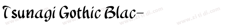 Tsunagi Gothic Blac字体转换
